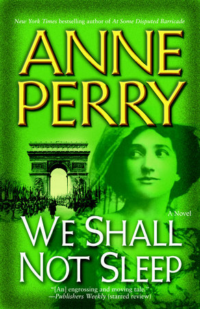 We Shall Not Sleep Paperback by Anne Perry
