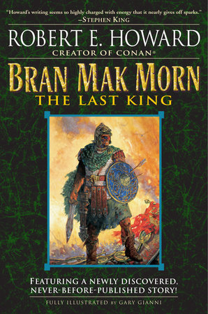 Bran Mak Morn: The Last King Paperback by Robert E. Howard