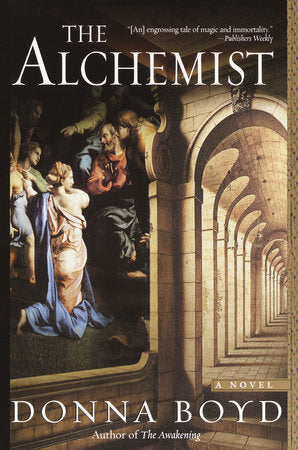 The Alchemist Paperback by Donna Boyd