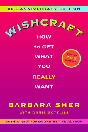 Wishcraft Paperback by Barbara Sher, with Annie Gottlieb
