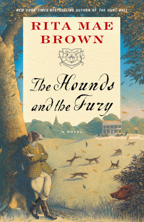 The Hounds and the Fury Paperback by Rita Mae Brown