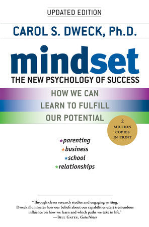Mindset Paperback by Carol S. Dweck, Ph.D.