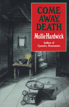 Come Away, Death Paperback by Mollie Hardwick