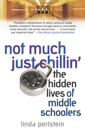 Not Much Just Chillin' Paperback by Linda Perlstein