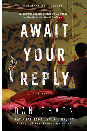 Await Your Reply Paperback by Dan Chaon