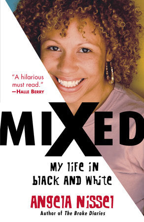 Mixed Paperback by Angela Nissel