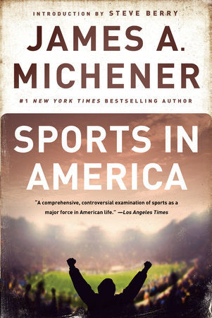 Sports in America Paperback by James A. Michener