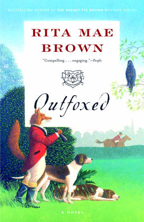 Outfoxed Paperback by Rita Mae Brown