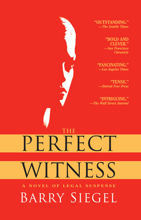 The Perfect Witness Paperback by Barry Siegel