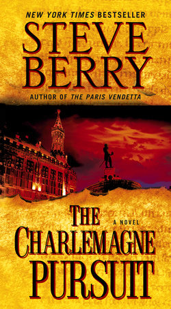 The Charlemagne Pursuit Paperback by Steve Berry