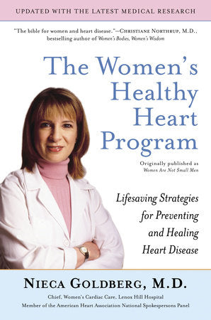 The Women's Healthy Heart Program Paperback by Nieca Goldberg, M.D.