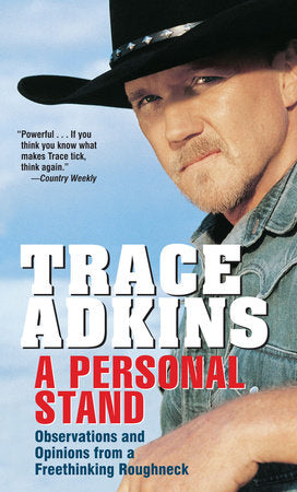 A Personal Stand Paperback by Trace Adkins