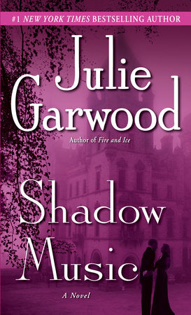 Shadow Music Paperback by Julie Garwood