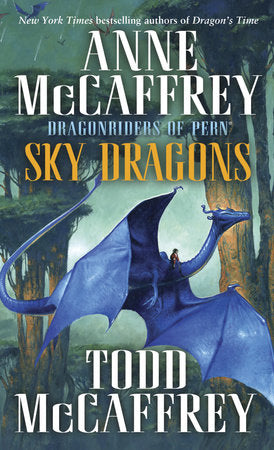 Sky Dragons Paperback by Anne McCaffrey and Todd McCaffrey