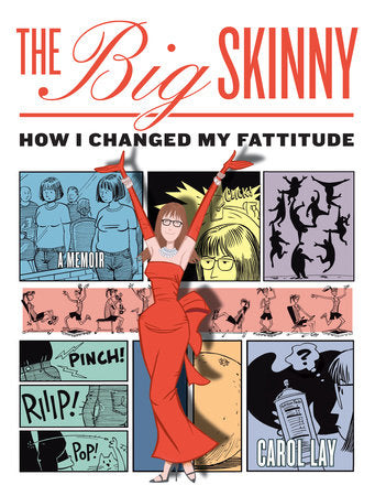 The Big Skinny Paperback by Carol Lay