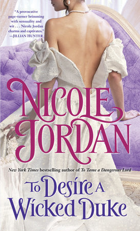 To Desire a Wicked Duke Paperback by Nicole Jordan