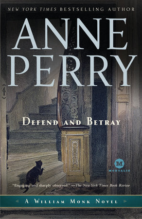 Defend and Betray Paperback by Anne Perry