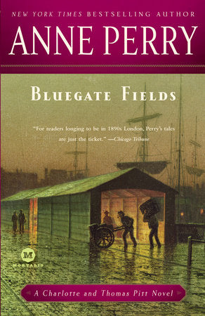 Bluegate Fields Paperback by Anne Perry