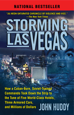 Storming Las Vegas Paperback by John Huddy