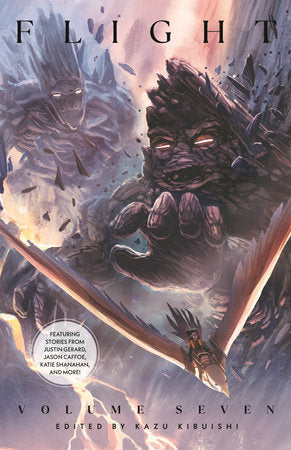 Flight Volume Seven Paperback by Edited by Kazu Kibuishi; Featuring stories from Justin Gerard, Jason Caffoe, Katie Shanahan, and more!