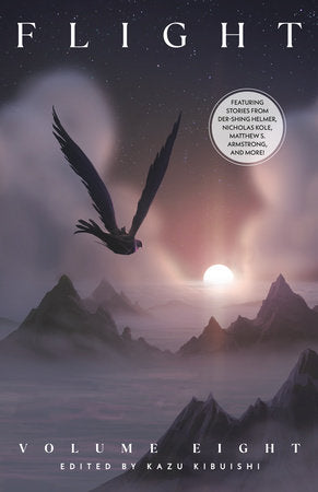 Flight Volume Eight Paperback by Edited by Kazu Kibuishi; Featuring stories from Der-shing Helmer, Nicholas Kole, Matthew S. Armstrong, and more!