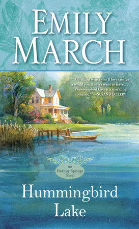 Hummingbird Lake Paperback by Emily March