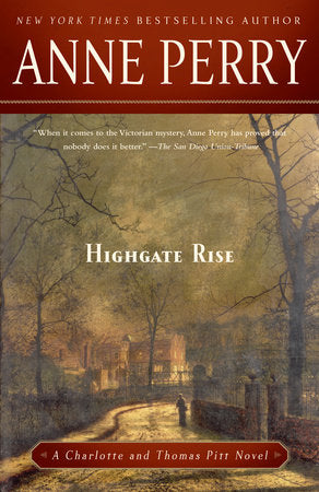 Highgate Rise Paperback by Anne Perry