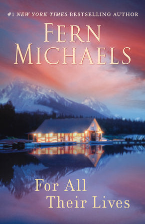For All Their Lives Paperback by Fern Michaels