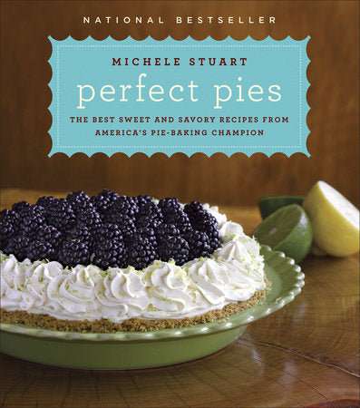 Perfect Pies Hardcover by Michele Stuart