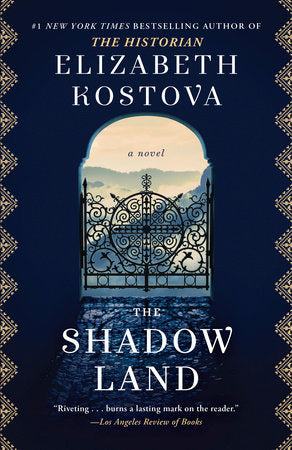 The Shadow Land Paperback by Elizabeth Kostova