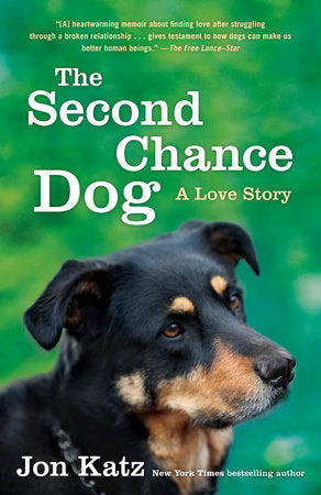 The Second-Chance Dog Paperback by Jon Katz