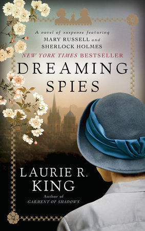 Dreaming Spies Paperback by Laurie R. King