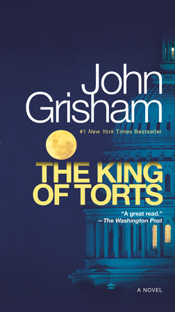 The King of Torts Paperback by John Grisham