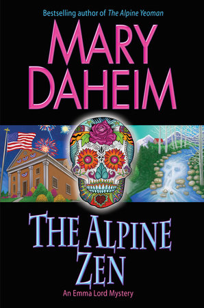 The Alpine Zen Paperback by Mary Daheim