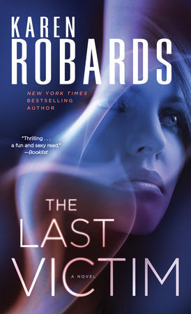 The Last Victim Paperback by Karen Robards