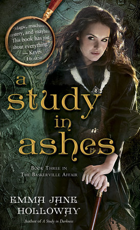 A Study in Ashes Paperback by Emma Jane Holloway