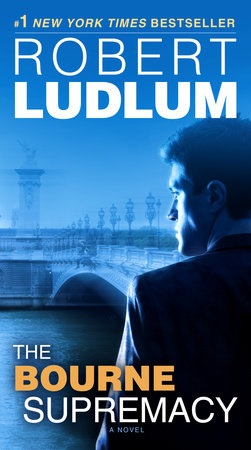 The Bourne Supremacy Paperback by Robert Ludlum