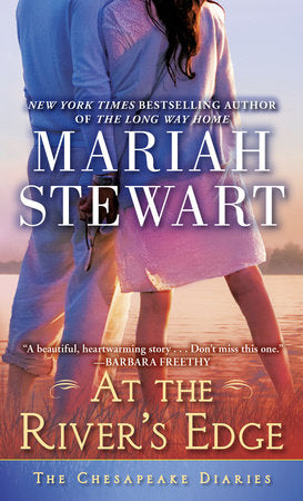 At the River's Edge Paperback by Mariah Stewart