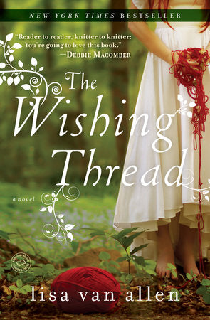 The Wishing Thread Paperback by Lisa Van Allen