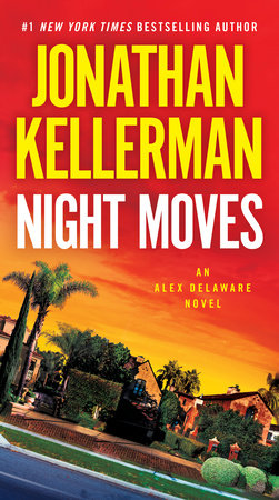 Night Moves Paperback by Jonathan Kellerman