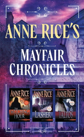 The Mayfair Witches Series 3-Book Bundle Ebook by Anne Rice