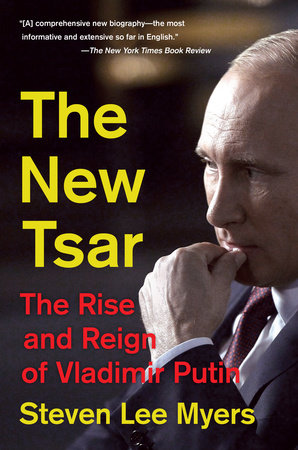 The New Tsar Paperback by Steven Lee Myers