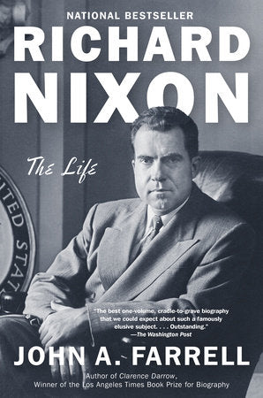 Richard Nixon Paperback by John A. Farrell