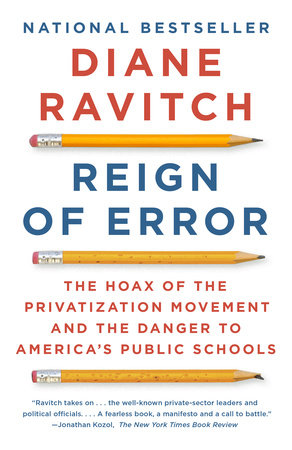 Reign of Error Paperback by Diane Ravitch