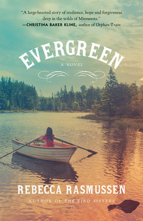 Evergreen Paperback by Rebecca Rasmussen