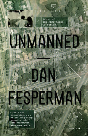 Unmanned Paperback by Dan Fesperman
