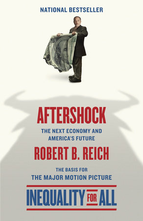 Aftershock(Inequality for All--Movie Tie-in Edition) Paperback by Robert Reich