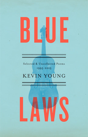 Blue Laws Paperback by Kevin Young