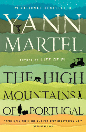 The High Mountains of Portugal Paperback by Yann Martel