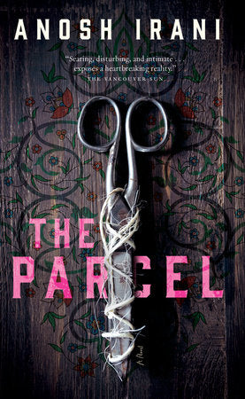 The Parcel Paperback by Anosh Irani